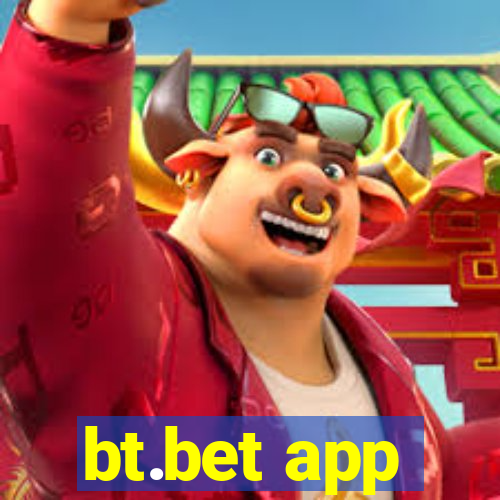 bt.bet app